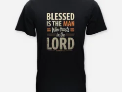Blessed Is the Man Who Trusts in the Lord – Jeremiah 17:7