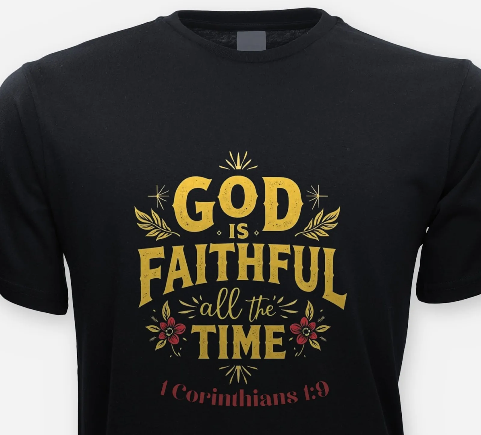 God Is Faithful All the Time – 1 Corinthians 1:9
