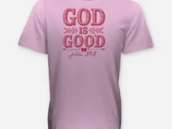 God Is Good – Psalm 34:8 Floral Tee