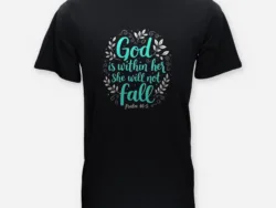 God Is Within Her – Psalm 46:5 Tee