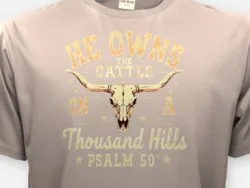 He Owns the Cattle on a Thousand Hills – Psalm 50