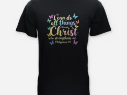 I Can Do All Things – Philippians 4:13 Butterfly Tee