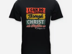 I Can Do All Things Through Christ – Philippians 4:13 Tee