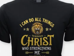 I Can Do All Things – Philippians 4:13 Lion Tee