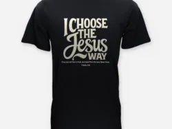 I Choose the Jesus Way – 1 John 2:6 Tee