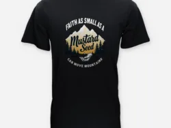 Faith as Small as a Mustard Seed – Matthew 17:20 Tee