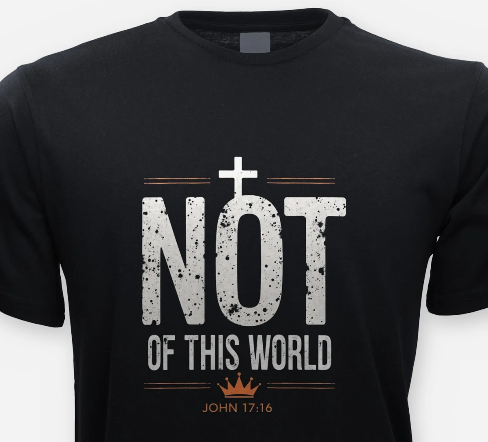 Not of This World – John 17:16 Tee