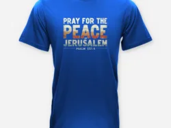 Pray for the Peace of Jerusalem – Psalm 122:6 Tee