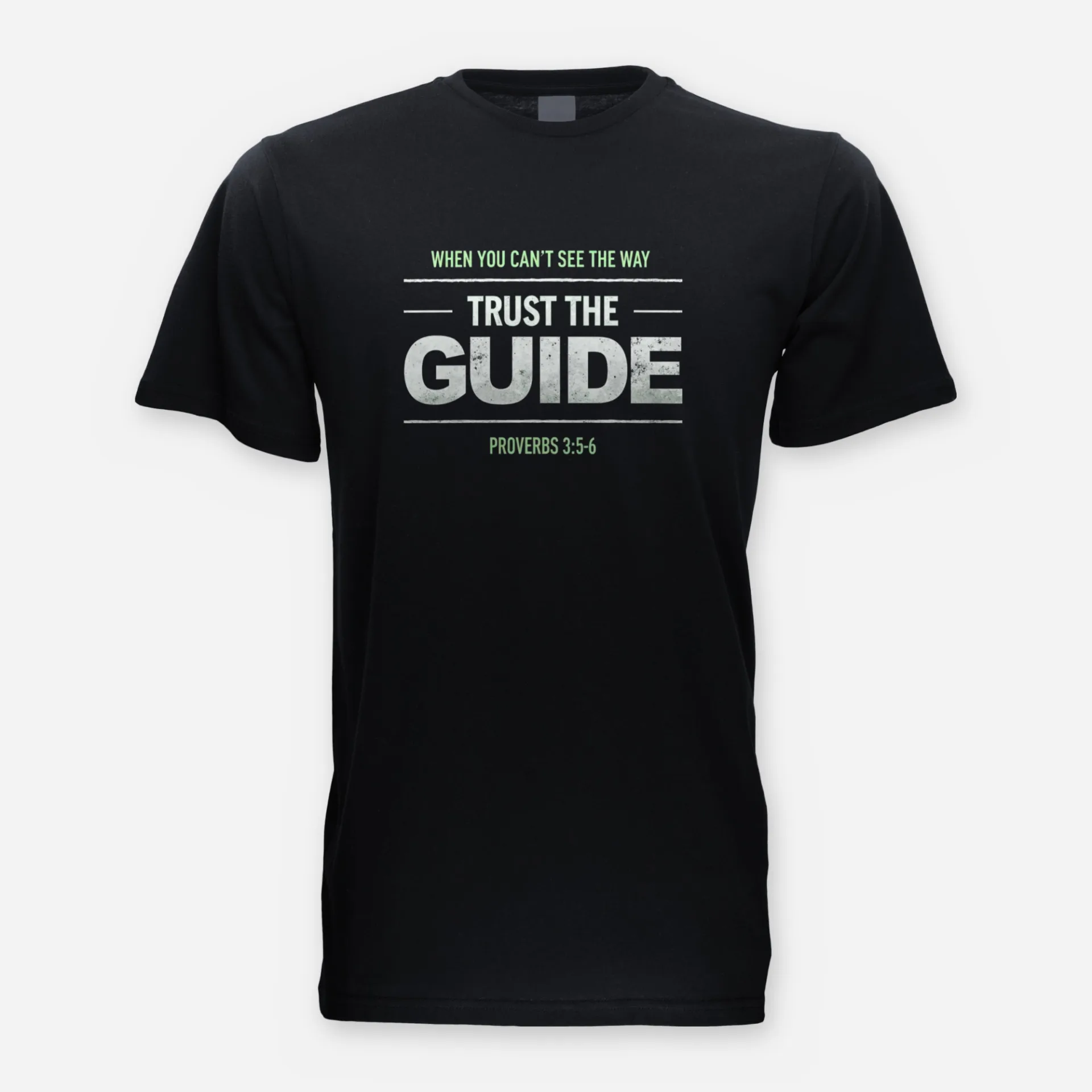 Trust the Guide – Proverbs 3:5–6 Tee