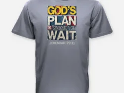 God's Plan Is Worth the Wait – Jeremiah 29:11 Tee