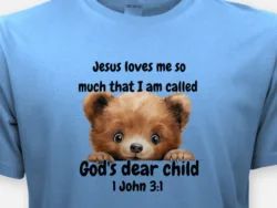 God's Dear Child – 1 John 3:1 Kids Bear Tee