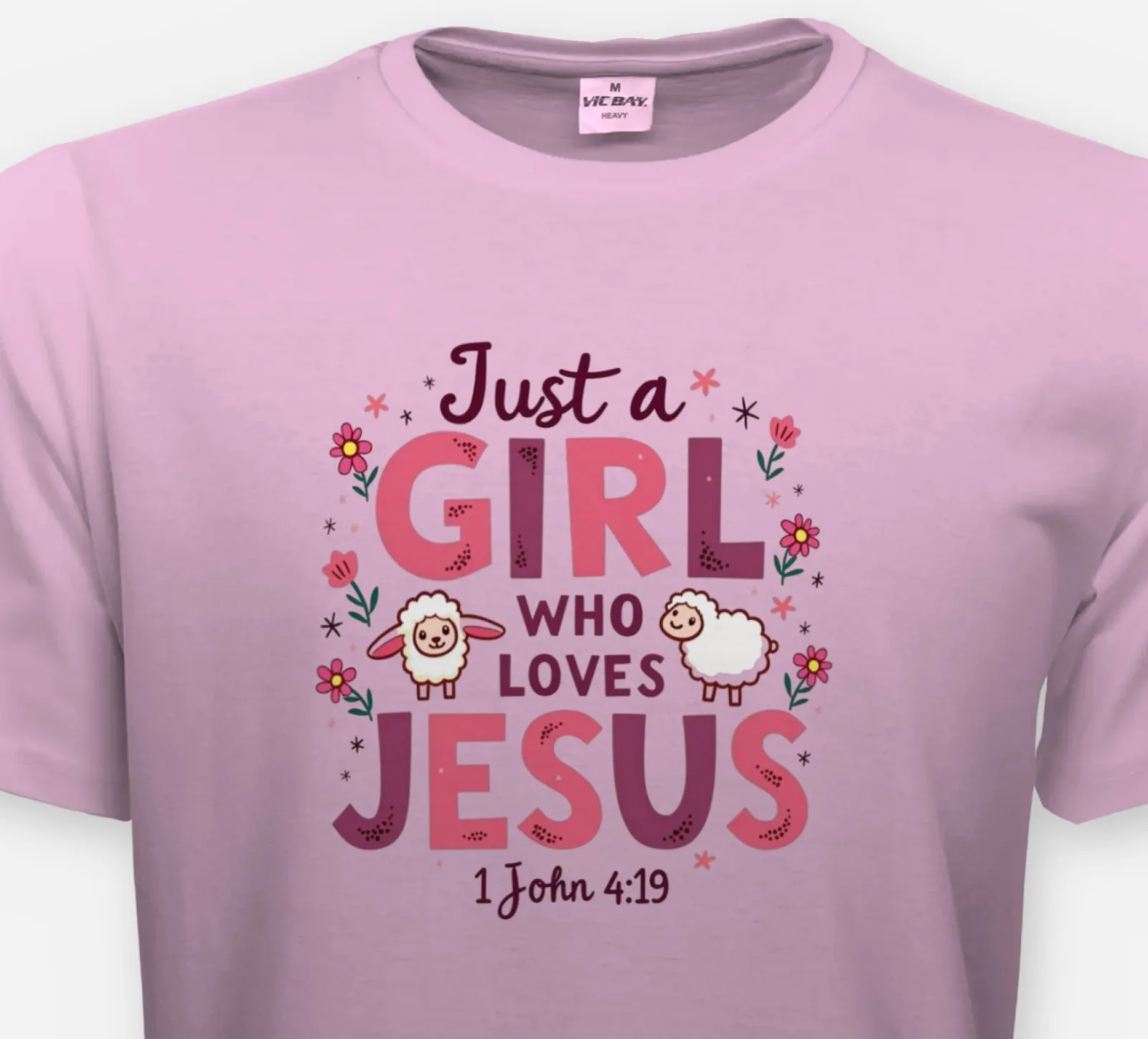 Just a Girl Who Loves Jesus – 1 John 4:19 Kids Tee