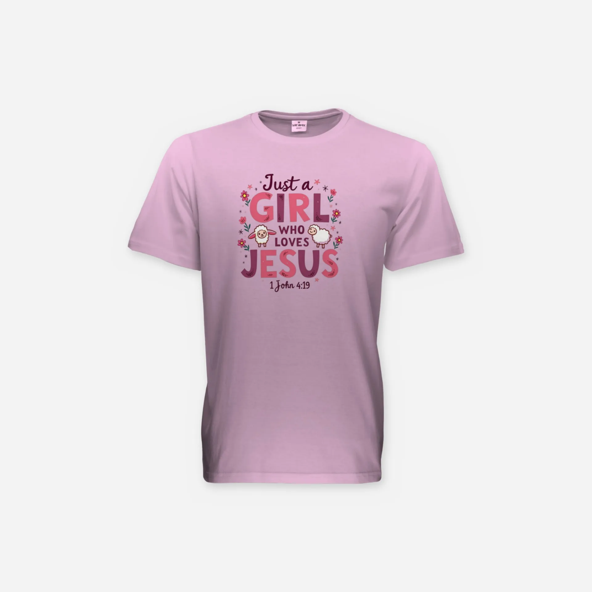 Just a Girl Who Loves Jesus – 1 John 4:19 Kids Tee