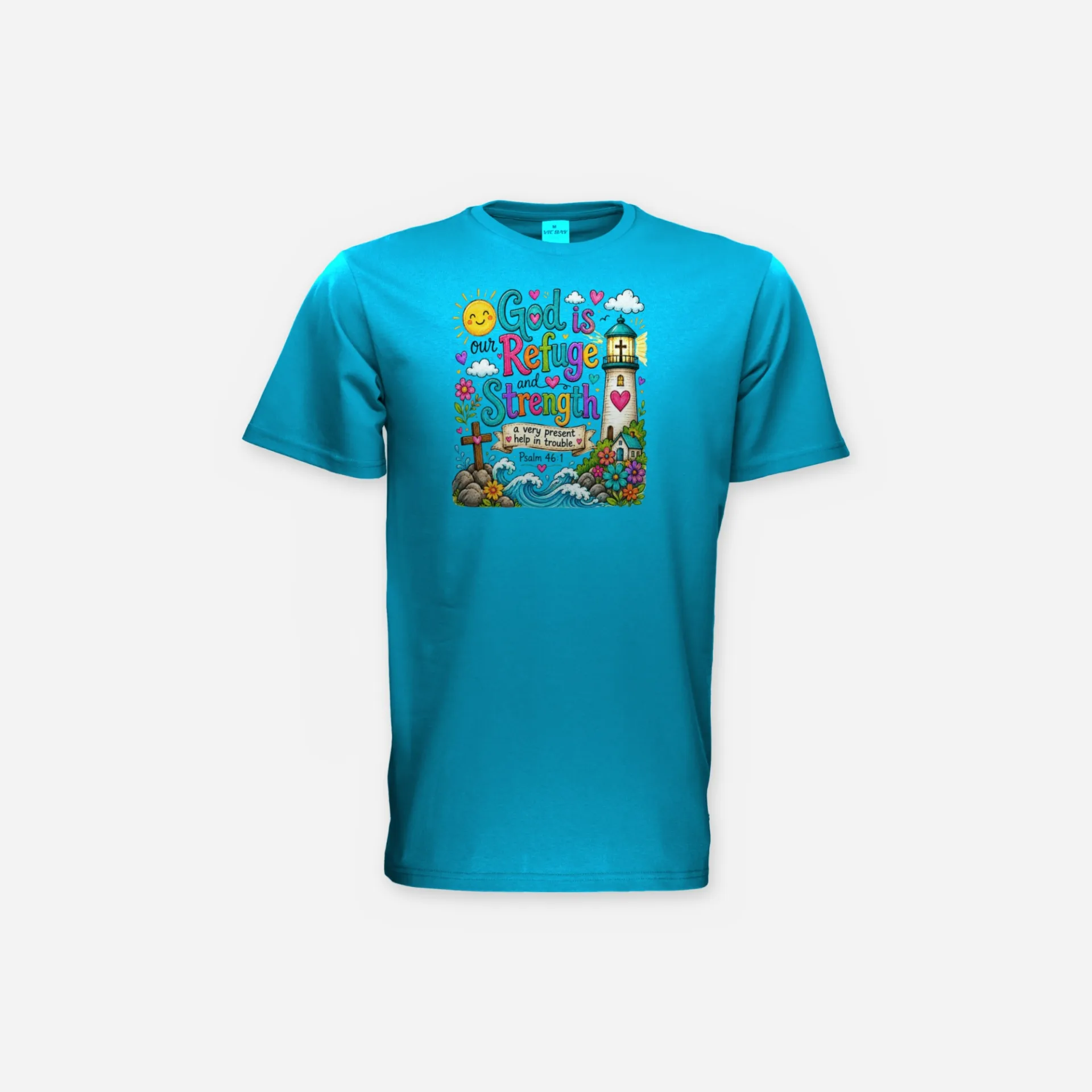 God Is Our Refuge and Strength – Psalm 46:1 Kids Tee