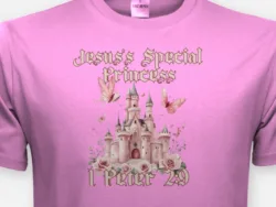 Jesus's Special Princess – 1 Peter 2:9 Kids Tee